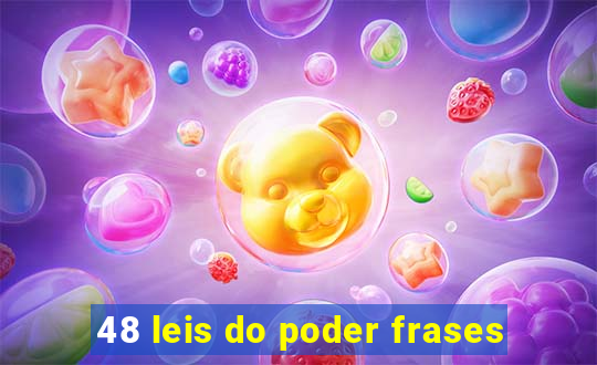 48 leis do poder frases